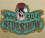 Pete's Silly Sideshow at Storybook Circus